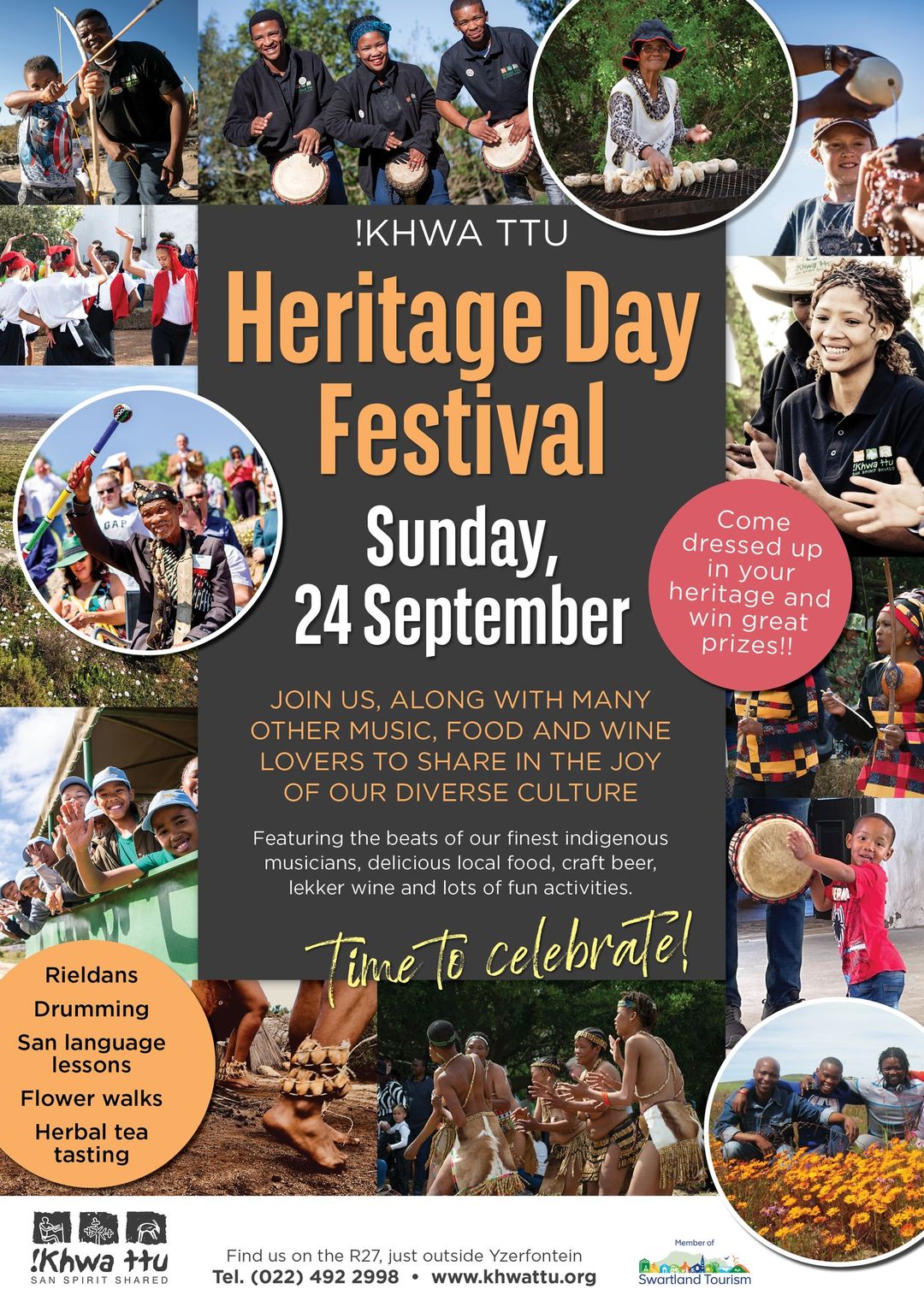 24 SEPTEMBER 2023 - KHWA TTU - HERITAGE DAY FESTIVAL - SLUIT AAN OP SONDAG DIE 24ste SEPTEMBER 2023 VIR KHWA TTU SE JAARLIKSE ERFENISFEES WAT DIVERSE SUID-AFRIKAANSE KULTURE RONDOM KOS, MUSIEK, EN EINDELOSE PRET VIER. JOU FEESKAARTJIE SLUIT VERSKEIE AKTIWITEITE IN WAT OM 09:00 AFSKOP.  'DRESS TO IMPRESS' IN JOU KULTURELE UITRUSTING VAN KEUSE - JY KAN DIE GELUKKIGE WENNER VAN 'N NAWEEK BY KHWA TTU WEES. 'EARLY BIRD' FEESKAARTJIES R100 VIR VOLWASSENES, R60 VIR KINDERS 6-12 JAAR EN PENSIOENARISSE. KAARTJIEPRYSE OP DIE DAG: VOLWASSENES R150 EN KINDERS R95 PER PERSOON. OM TE BESPREEK EN OM MEER UIT TE FIND OOR DIE FEES, VOLG KHWA TTU ONS FACEBOOK BLAD. 