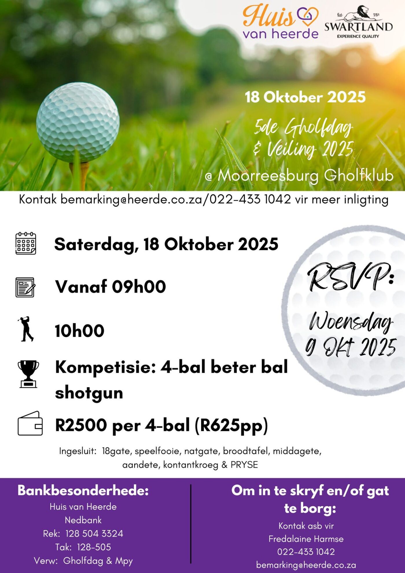 Join the Fun & Make a Difference! Golfday in support of Huis van Heerde is coming up on 18 Oktober 2025 at Moorreesburg Golf Club! We’re calling on golfers, businesses, and donors – come swing for a cause! Enter your 4-ball team, Sponsor a hole, Make a donation, Help us uplift the lives of the children in our care – every swing supports their future! Contact Fredalaine to enter or sponsor: bemarking@heerde.co.za | 063 810 5057