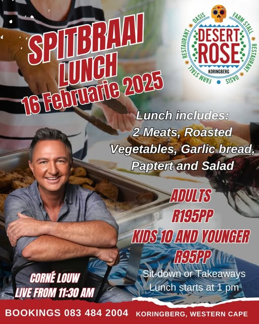 Join us for an epic Sunday Funday on February 16th at Desert Rose Farmstall. Dive into a mouth-watering spitbraai lunch while the talented Corné Louw serenades you live from 11:30. Sip on delightful local wimes and soak up the good vibes. Contact 083 484 2004 for bookings. Don't miss out!. 