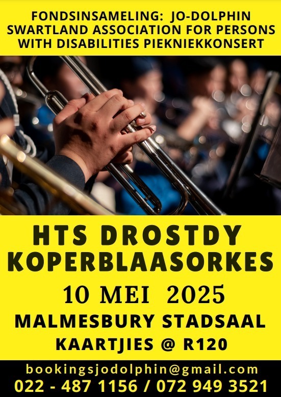 Join HTS Drostdy Brass Band for an unforgettable evening of music, Saturday, 10 May at Malmesbury Town Hall in aid of Jo-Dolphin Swartland APD. Tickets are R120 per person. Be entertained by 40 talented musicians performing world-class hits – from timeless classics to ABBA, The Beatles, Chris de Burgh & Europe! Tables provided – bring your own food & drinks for a relaxed night out. Snacks are also available on pre-order from Jo-Dolphin Swartland APD. To book: bookingsjodolphin@gmail.com/ WhatsApp 072 949 3521 