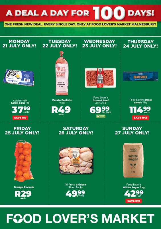 Food Lover’s Market Malmesbury bring vir jou ‘n splinternuwe aanbieding – elke dag, vir eenhonderd dae! Maar wag, ons gooi nóg in! Luister weeksdae tussen 10:00 en 11:00 na Musiek Brouery, en jy kan elke dag ‘n R100 geskenkbewys wen! 100 dae. 100 aanbiedinge. 100-Rand wenners – net by Food Lover’s Market Malmesbury!