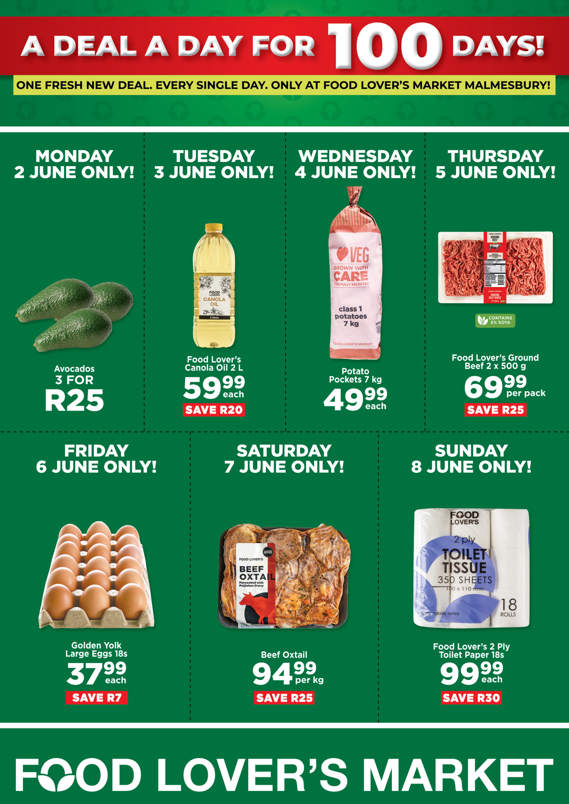 Food Lover’s Market Malmesbury bring vir jou ‘n splinternuwe aanbieding – elke dag, vir eenhonderd dae! Maar wag, ons gooi nóg in! Luister weeksdae tussen 10:00 en 11:00 na Musiek Brouery, en jy kan elke dag ‘n R100 geskenkbewys wen! 100 dae. 100 aanbiedinge. 100-Rand wenners – net by Food Lover’s Market Malmesbury!