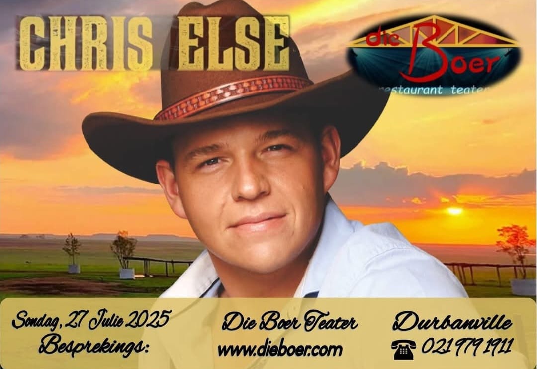 Chris Else is op Sondag 27 Julie by DIE BOER in Durbanville om 14:00. Bespreek jou kaartjies nou vir n middag van lekker musiek en kos by die restaurant teater. Vir besprekings kontak 021 979 1911.