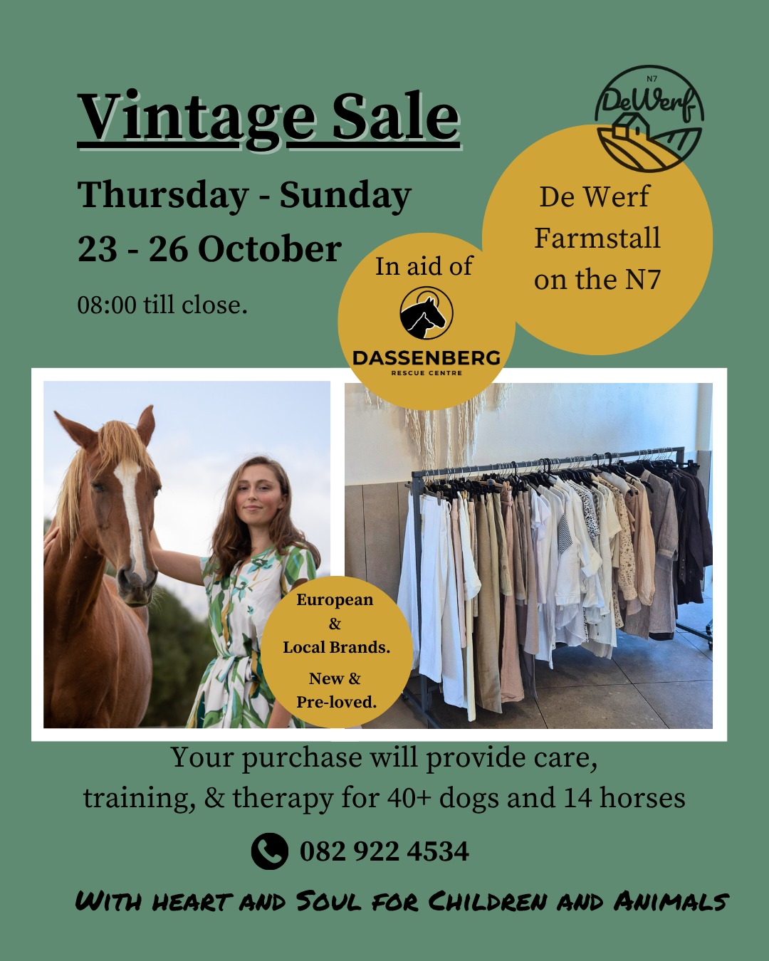 Mark your calendars for Dassenberg's highly anticipated 4-Day Vintage Sale at De Werf! This event promises a treasure trove of exceptional finds while supporting a noble cause. From October 23rd to 26th, browse through an impressive array of new and pre-loved local and international brands. Don't miss the chance to explore the Second-Hand HOME section, where you'll discover unique crockery, charming lampshades, and more. Located at the De Werf Farmstall, doors open at 8:00 AM. Every purchase you make directly contributes to the care of over 50 rescue animals, making this an experience of Shopping With a Cause. Join the excitement and make a difference!