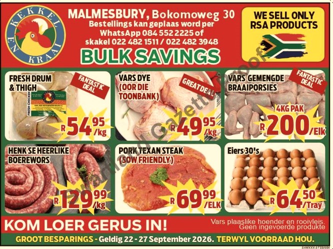 Kom loer gerus in by Kekkel en Kraai Malmesbury in Bokomo Weg 30 vir spesiale aanbiedinge, en spaar groot. Geldig van die 22 - 27 September 2026. Terwyl voorraad hou! Kekkel en Kraai - Van die Plaas, Na die Tafel.!