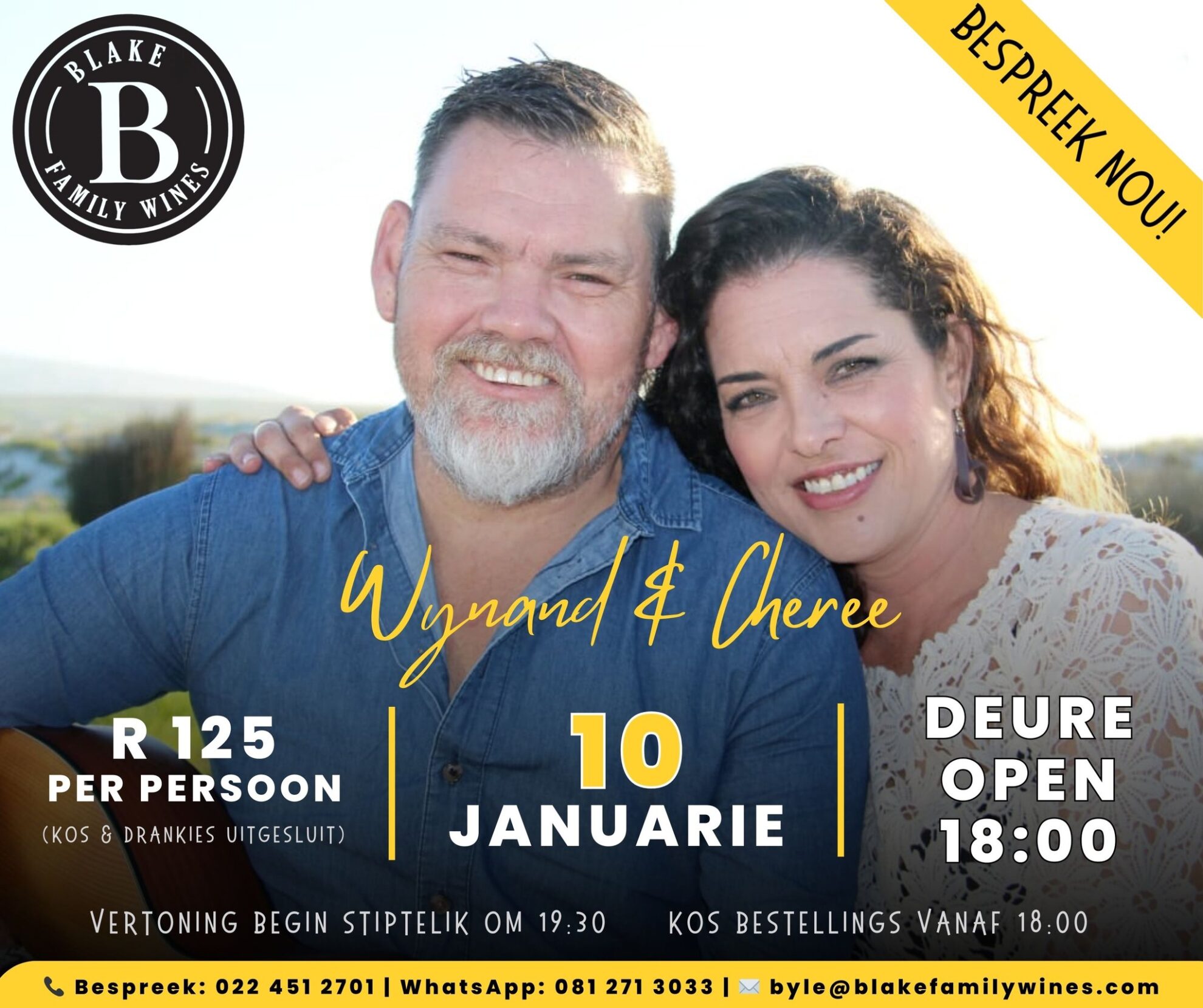 Sluit aan by ons vir 'n onvergeetlike aand van wyn, kos, musiek en dans by Blake Family Wines! Op 10 Januarie bied Wynand & Cheree, 'n egte Weskus-paar, 'n aand van vermaak met hul pragtige musiek aan. Die geleentheid kos R125 per persoon. Bring jou vriende en familie saam vir 'n aand van saamwees en plesier. Moenie hierdie kans misloop nie! Bespreek nou jou plek deur ons te bel by 022 451 2701, WhatsApp 081 271 3033, of e-pos byle@blakefamilywines.com. Ons sien daarna uit om jou daar te sien! Besoek ook die PerronFM events kalender vir meer!