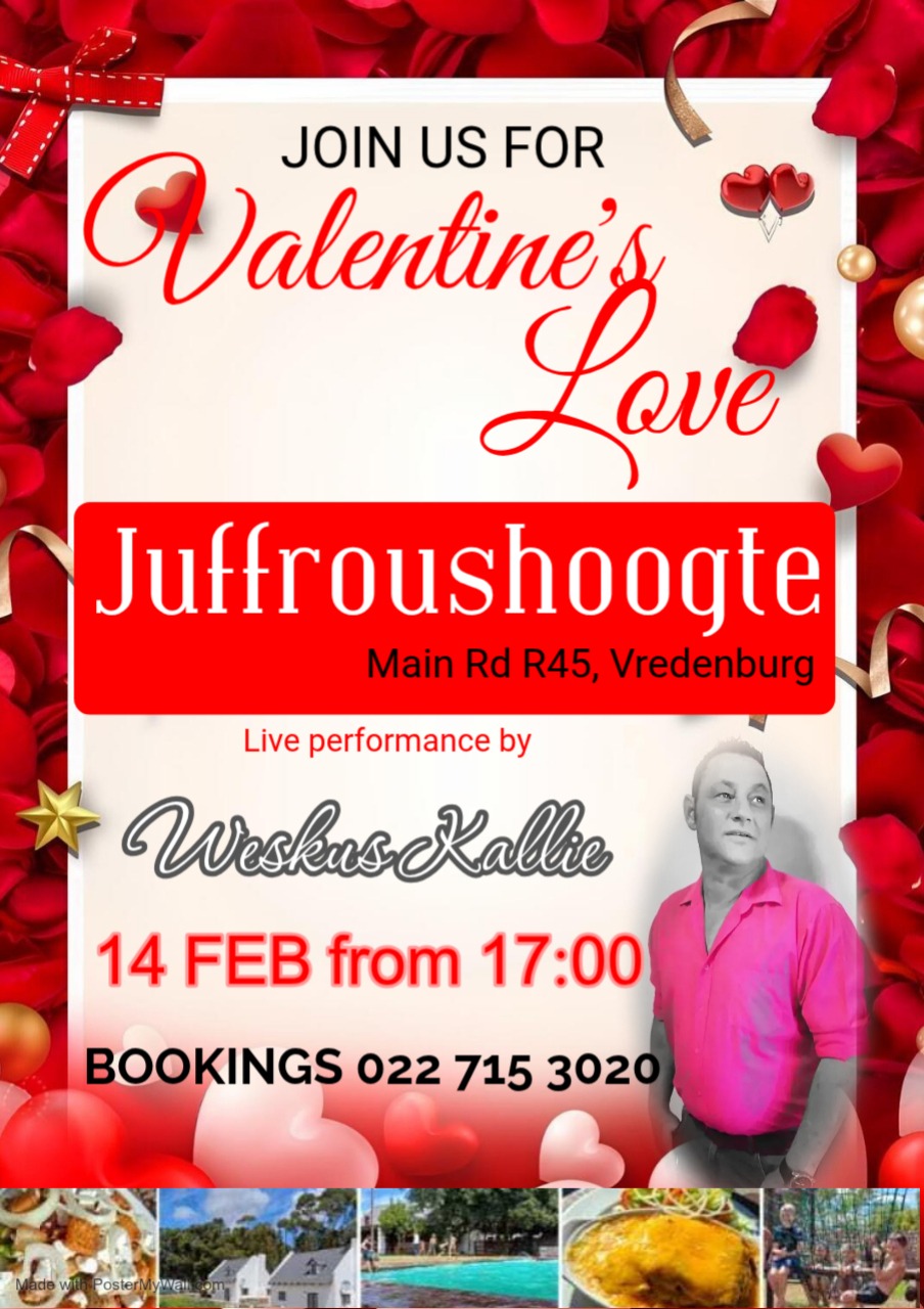 Celebrate Valentine's Day at Juffroushoogte Gasteplaas, located on Main Road R45 in Vredenburg. Enjoy a romantic evening with a live performance by Weskus Kallie starting at 17:00. Whether you're planning a special night with your partner or a delightful outing with friends, this event promises a memorable experience filled with music and love. Don't miss out on this enchanting atmosphere—make sure to reserve your spot by calling 022 715 3020.